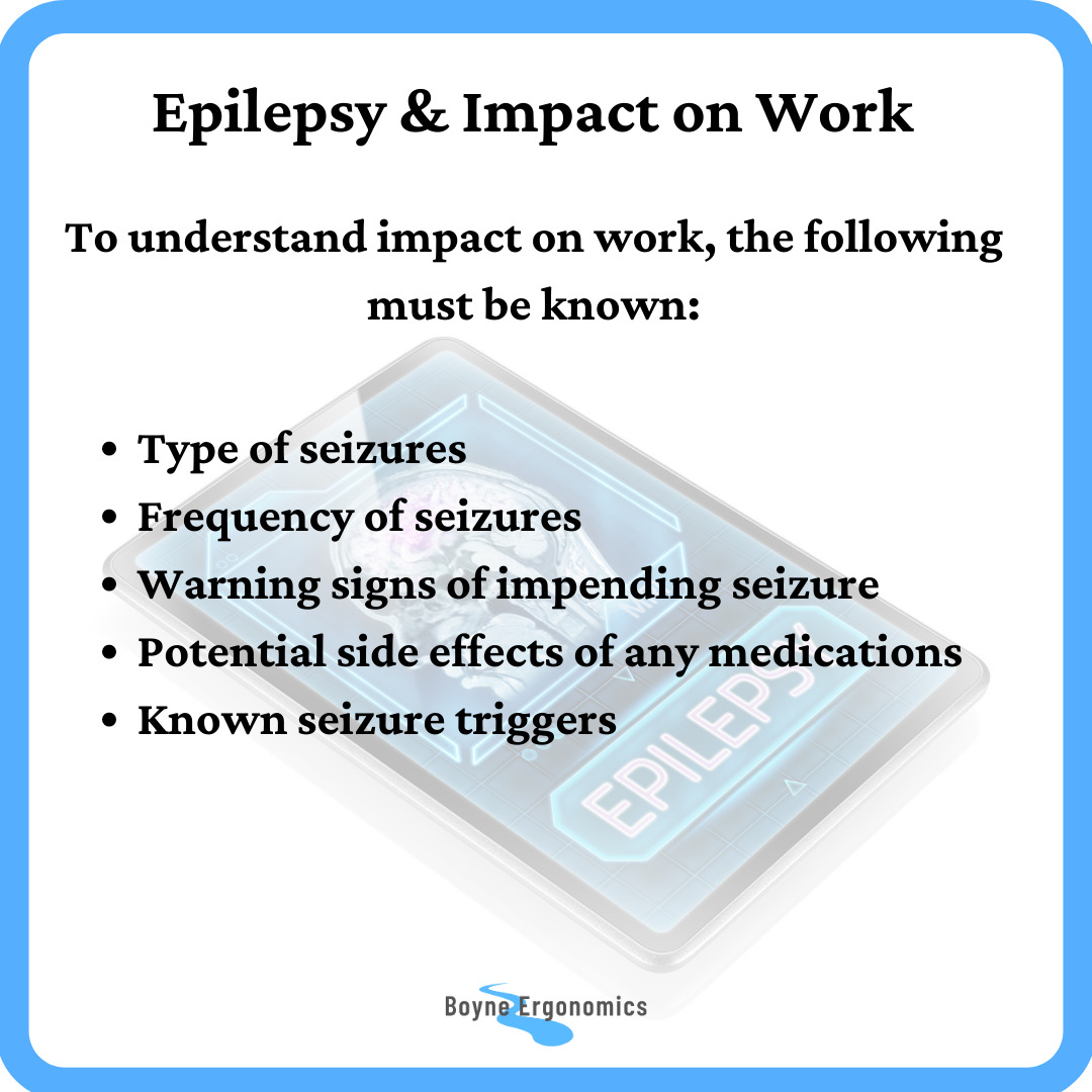Workplace Considerations for Employees with Epilepsy Boyne Ergonomics